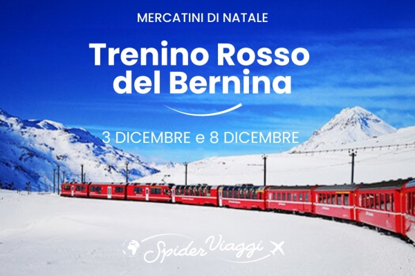 Magiche Atmosfere Natalizie a bordo del TRENINO ROSSO DEL BERNINA